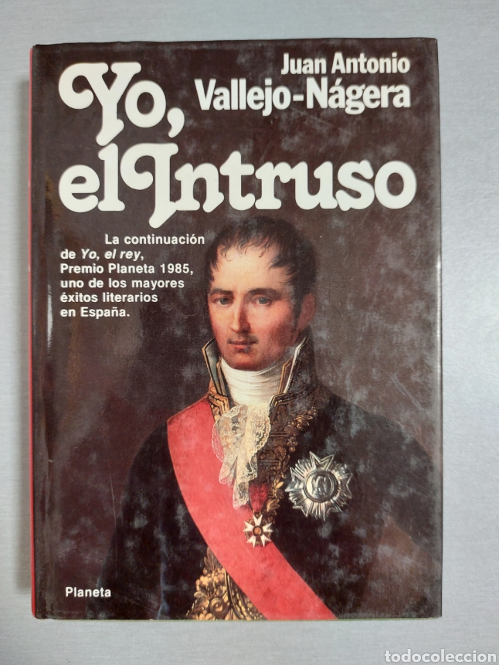 Libros de segunda mano: JUAN ANTONIO VALLEJO - N&Aacute;GERA. YO, EL INTRUSO - Foto 1