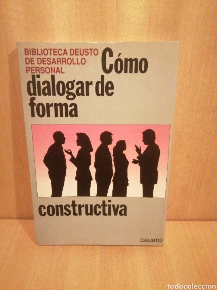 Libros de segunda mano: Como dialogar de forma constructiva. Biblioteca desarrollo personal. Deusto. A&ntilde;o 1991. - Foto 1
