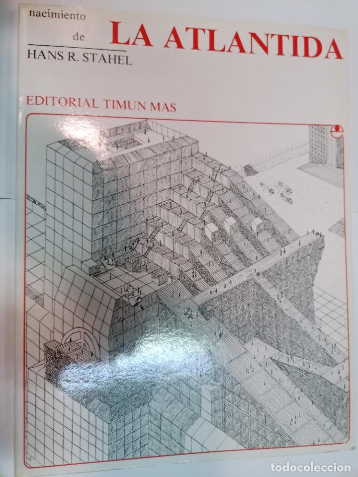 Libros de segunda mano: HANS R. STAHEL Nacimiento de La Atl&aacute;ntida SA7959 - Foto 1
