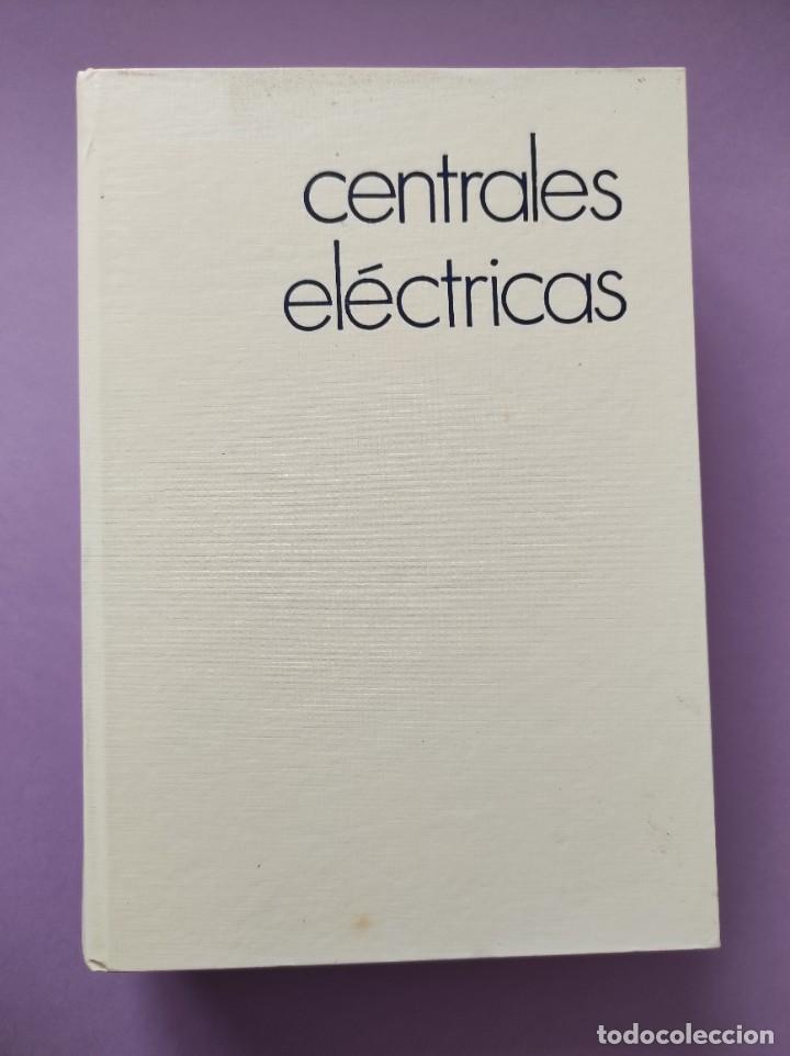 Libros de segunda mano: CENTRALES EL&Eacute;CTRICAS - E. Santo Potess - Foto 4