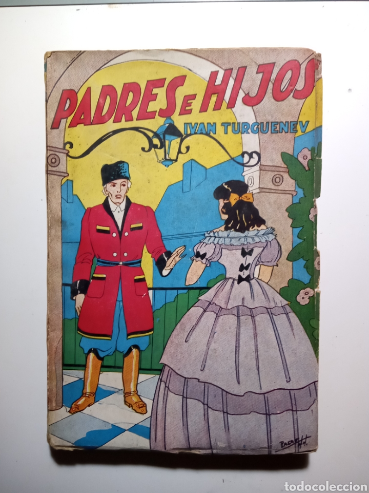 Libros de segunda mano: Padres e hijos. Iv&aacute;n Turguenev. 1944. - Foto 1