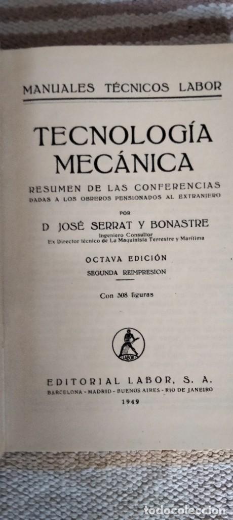 Libros de segunda mano: TECNOLOG&Iacute;A MEC&Aacute;NICA &ndash; 1949 - Foto 4