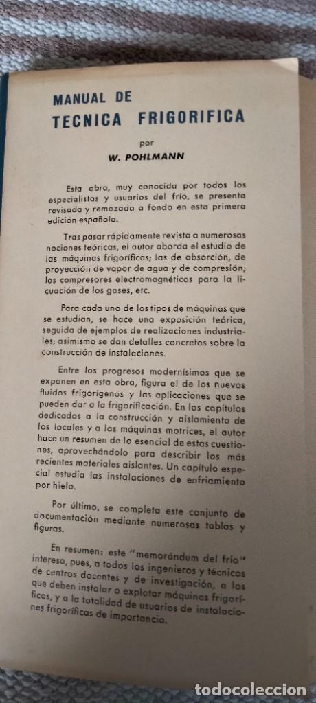 Libros de segunda mano: MANUAL DE T&Eacute;CNICA FRIGOR&Iacute;FICA &ndash; 1964 - Foto 3