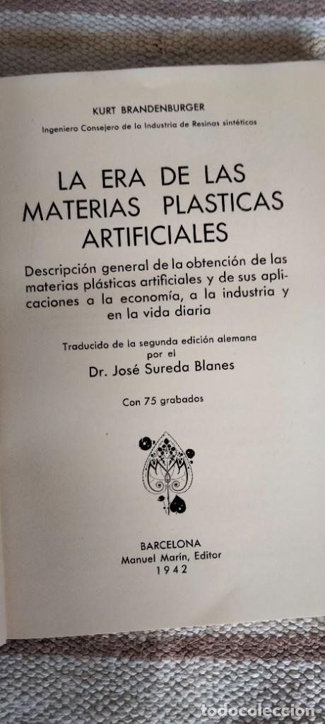 Libros de segunda mano: LA ERA DE LAS MATERIAS PL&Aacute;STICAS ARTIFICIALES &ndash; 1942 - Foto 3