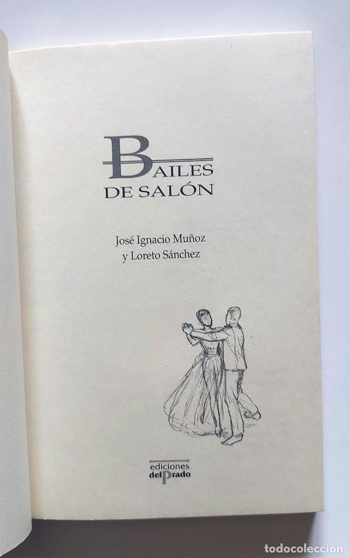 Libros de segunda mano: Bailes de sal&oacute;n | S&aacute;nchez, Loreto | Ediciones del Prado, 1993 - Foto 3
