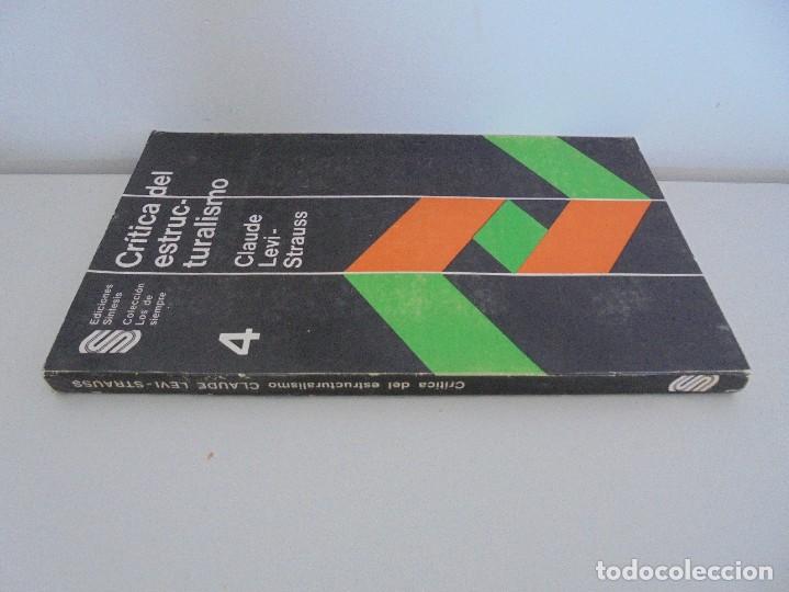 Libros de segunda mano: CRITICA DEL ESTRUCTURALISMO. CLAUDE LEVI-STRAUSS. EDICIONES SENTESIS 1976 - Foto 2