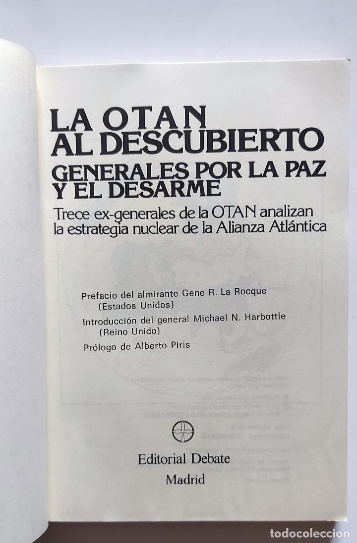 Libros de segunda mano: La OTAN al descubierto | VV.AA. | Editorial Debate, 1985 - Foto 3
