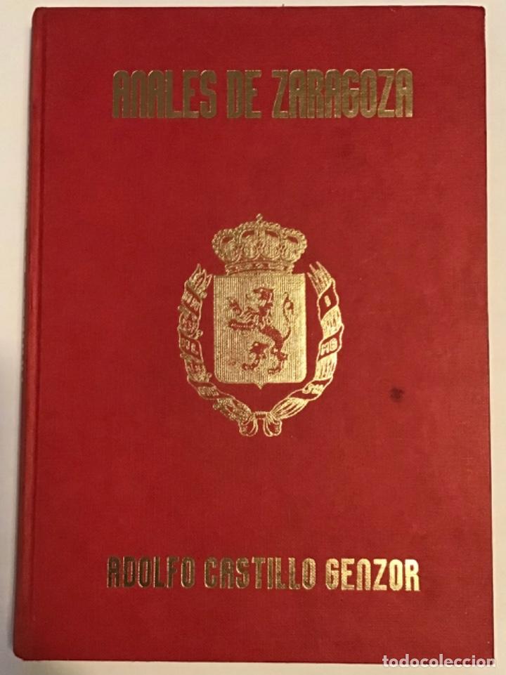 Libros de segunda mano: Anales de Zaragoza. Adolfo Castillo Genzor. 2 tomos - Foto 1