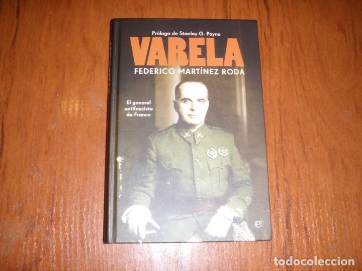Libros de segunda mano: LIBRO VARELA EL GENERAL ANTIFASCISTA DE FRANCO - Foto 1
