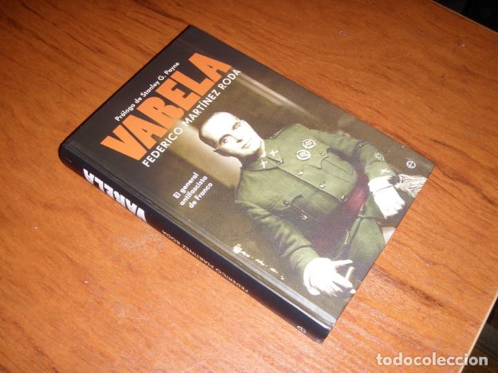 Libros de segunda mano: LIBRO VARELA EL GENERAL ANTIFASCISTA DE FRANCO - Foto 2