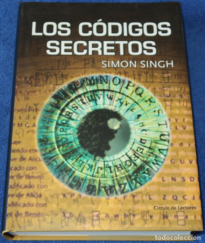 Libros de segunda mano: Los c&oacute;digos secretos - Simon Singh - C&iacute;rculo de lectores - Foto 1