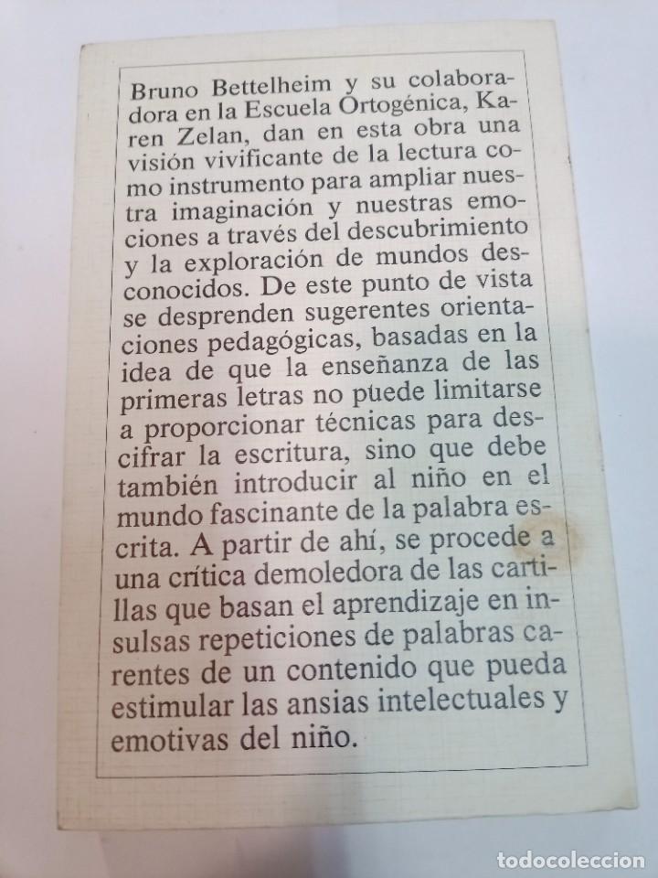 Libros de segunda mano: BRUNO BETTELHEIM Y KAREN ZELAN Aprender a leer SA8006 - Foto 2
