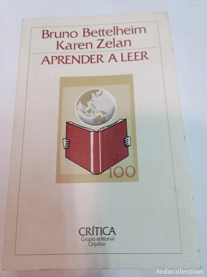 Libros de segunda mano: BRUNO BETTELHEIM Y KAREN ZELAN Aprender a leer SA8006 - Foto 1