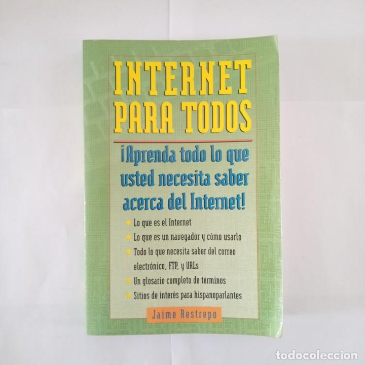 Libros de segunda mano: INTERNET PARA TODOS. Restrepo, Jaime A. - Foto 1