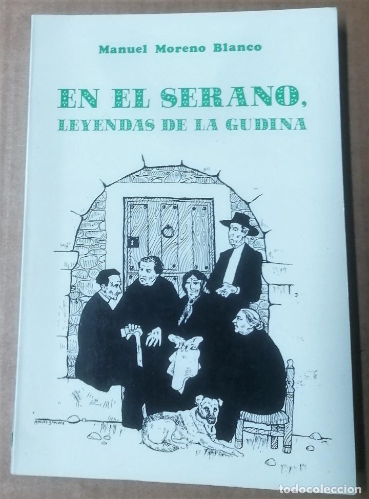 Libri di seconda mano: Manuel Moreno Blanco, En el serano, Leyendas de La Gudina, Salamanca, 1999