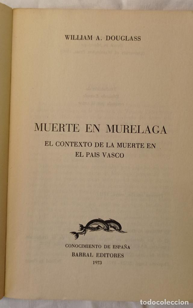 Libros de segunda mano: MUERTE EN MURELAGA, William A. Douglass - Foto 2