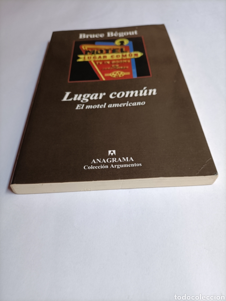 Libros de segunda mano: Lugar com&uacute;n. El motel americano Bruce Begout - Foto 4