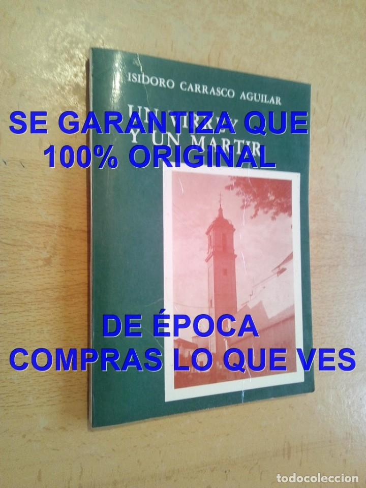 Libros de segunda mano: UN VIRREY Y UN MARTIR ISIDORO CARRASCO W1 - Foto 1
