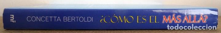 Libros de segunda mano: &iquest;C&Oacute;MO ES EL M&Aacute;S ALL&Aacute;? CONCETTA BERTOLDI - Foto 3