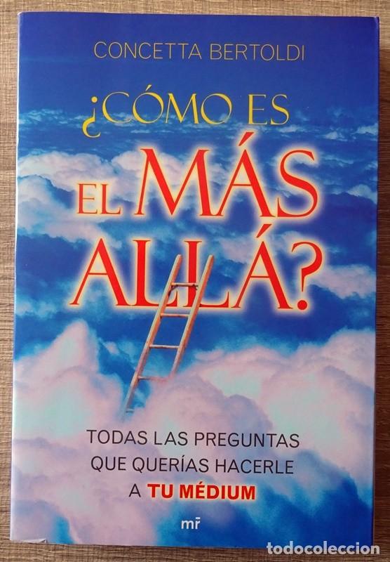 Libros de segunda mano: &iquest;C&Oacute;MO ES EL M&Aacute;S ALL&Aacute;? CONCETTA BERTOLDI - Foto 4