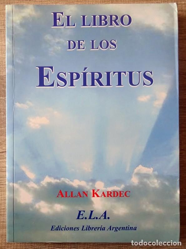 Libros de segunda mano: EL LIBRO DE LOS ESP&Iacute;RITUS ALLAN KARDEC - Foto 3