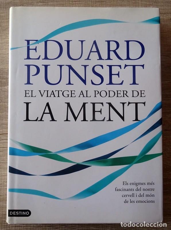 Libros de segunda mano: EL VIATGE AL PODER DE LA MENT EDUARD PUNSET - Foto 2