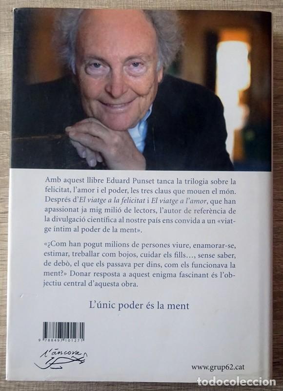 Libros de segunda mano: EL VIATGE AL PODER DE LA MENT EDUARD PUNSET - Foto 7