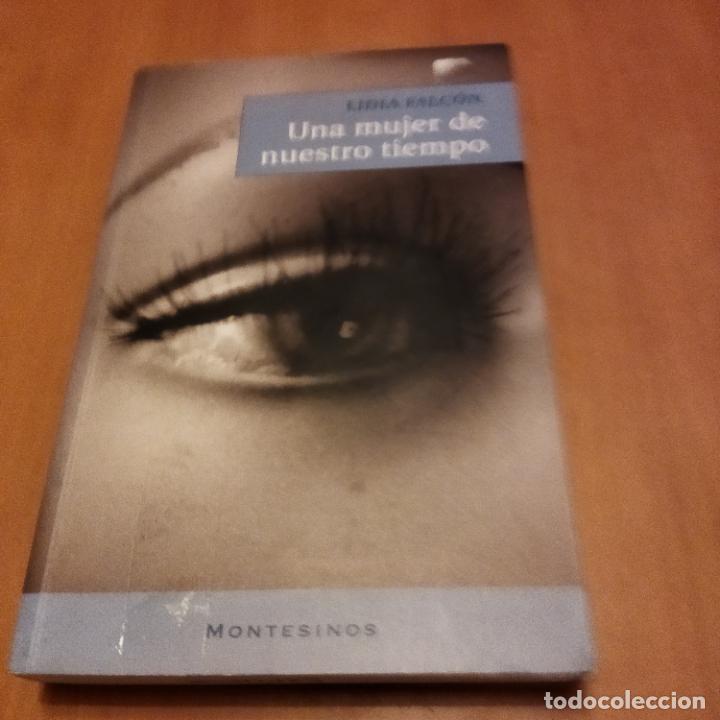 Libros de segunda mano: Una mujer de nuestro tiempo - Foto 1