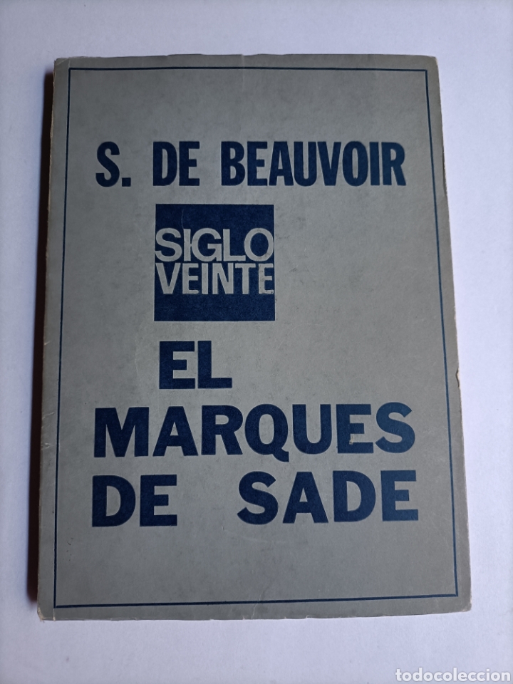 Libros de segunda mano: Simone de Beauvoir . El marqu&eacute;s de Sade. Ediciones siglo veinte - Foto 2