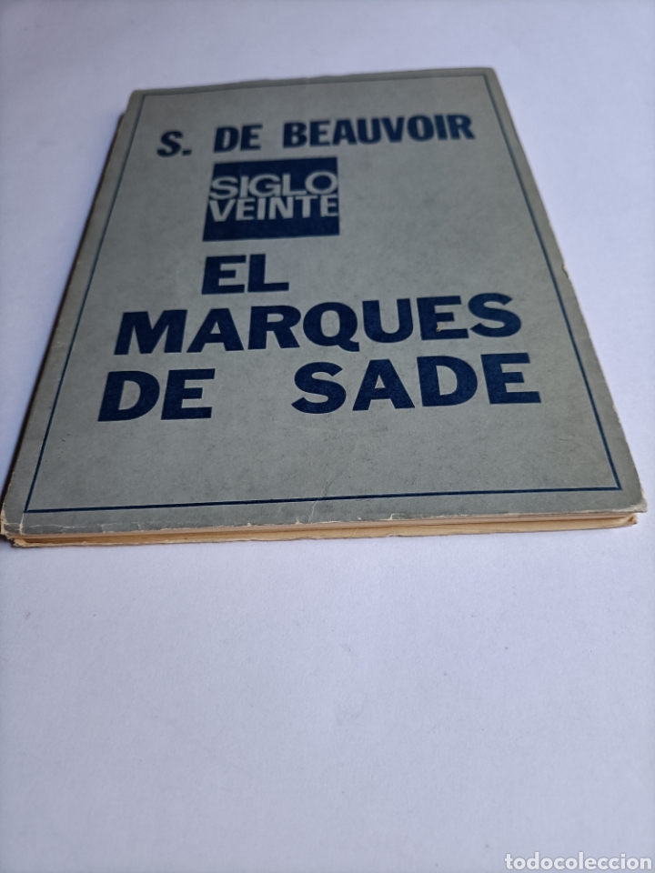 Libros de segunda mano: Simone de Beauvoir . El marqu&eacute;s de Sade. Ediciones siglo veinte - Foto 3