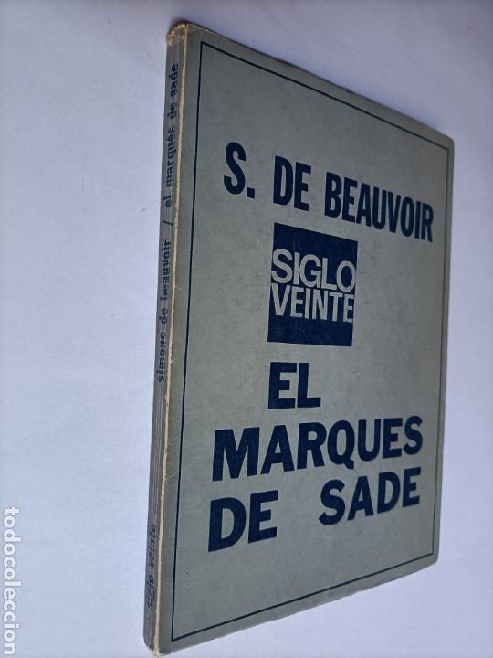 Libros de segunda mano: Simone de Beauvoir . El marqu&eacute;s de Sade. Ediciones siglo veinte - Foto 1