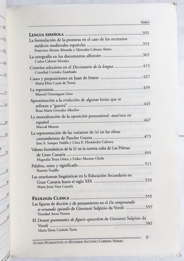 Libros de segunda mano: ANTONIO CABRERA PERERA. STUDIA HUMANITATIS IN HONOREM. 2002. CANARIAS. - Foto 3