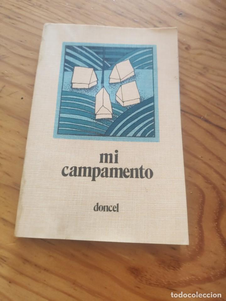 Libros de segunda mano: Mi campamento. Doncel. Alfonso Ferrer. - Foto 1