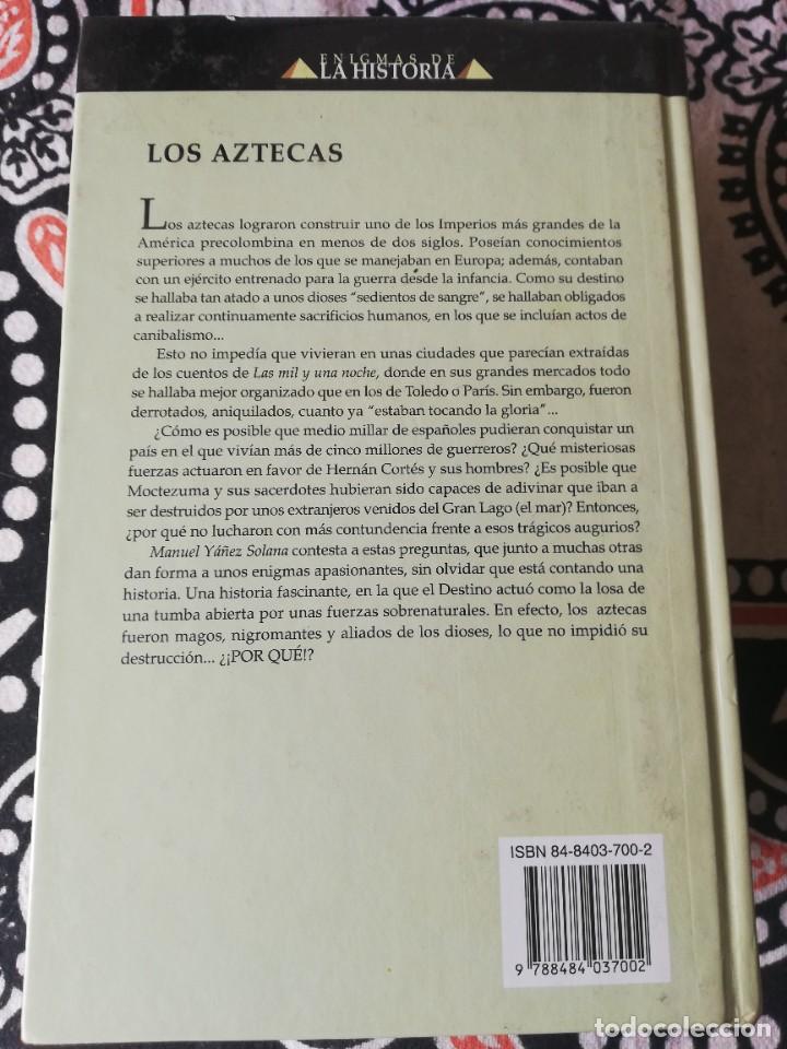 Libros de segunda mano: Manuel Y&aacute;&ntilde;ez Solana. Los Aztecas. 2002 Edimat Libros, - Foto 2