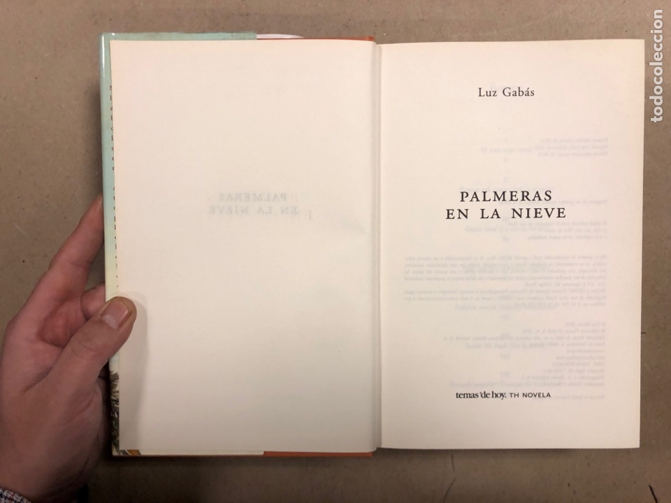 Libros de segunda mano: PALMERAS EN LA NIEVE. LUZ GAB&Aacute;S. EDICIONES TEMAS DE HOY 2012. - Foto 3