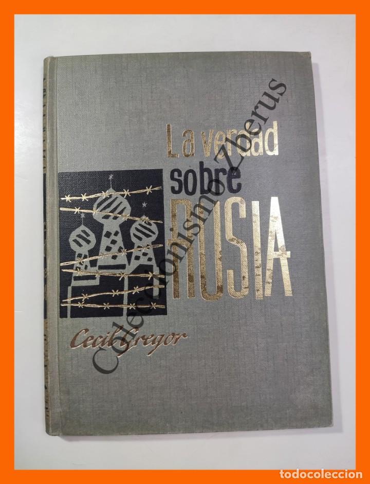 Libros de segunda mano: La verdad sobre Rusia - Cecil Gregor - Foto 1