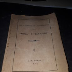 Libros de segunda mano: LIBRO DATOS GENERALES DE LOS SUBMARINOS MOLA Y SANJURJO DEP MARITIMO CARTAGENA 1952. Lote 319721613