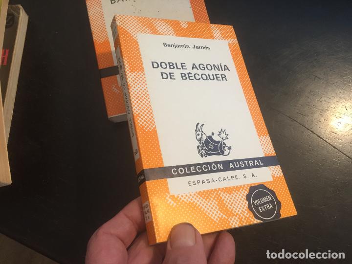Libros de segunda mano: DOBLE AGONIA DE BECQUER -- BENJAMIN JARNES -- COLECCION AUSTRAL 1521 - Foto 1