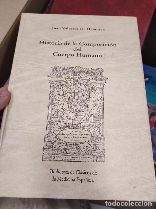 Libros de segunda mano: HISTORIA DE LA COMPOSICION DEL CUERPO HUMANO (JUAN VALVERDE DE HAMUSCO) - Foto 1