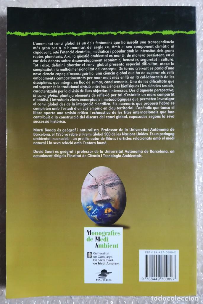 Libros de segunda mano: EL CANVI GLOBAL - 2002 - M. BOADA, D. SAUR&Iacute; - ED.RUBES~GEN.CAT - GA - Foto 2