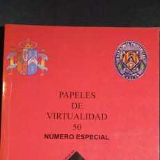 Libros de segunda mano: PAPELES DE VIRTUALIDAD 50 MASONERÍA (NÚMERO ESPECIAL)