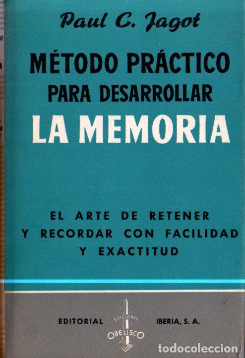 Libros de segunda mano: JAGOT : M&Eacute;TODO PR&Aacute;CTICO PARA DESARROLLAR LA MEMORIA (IBERIA, 1962) - Foto 1