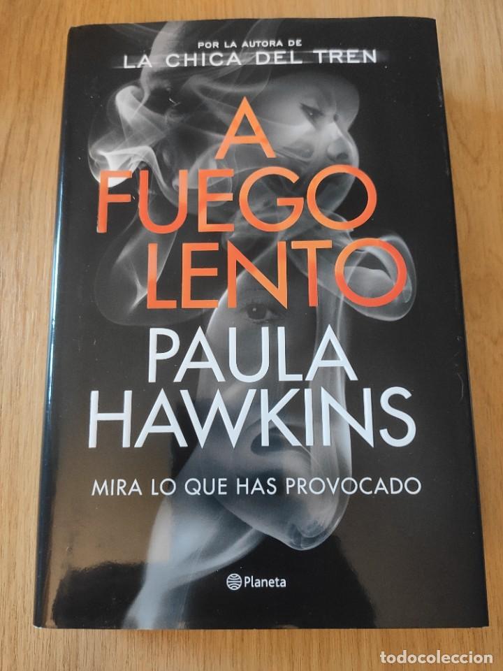 Libros de segunda mano: A FUEGO LENTO PAULA HAWKINS - Foto 1