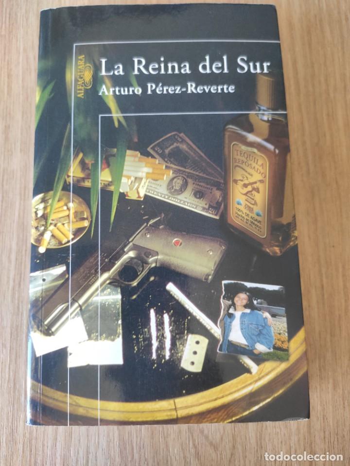 Libros de segunda mano: La Reina del Sur Arturo P&eacute;rez-Reverte