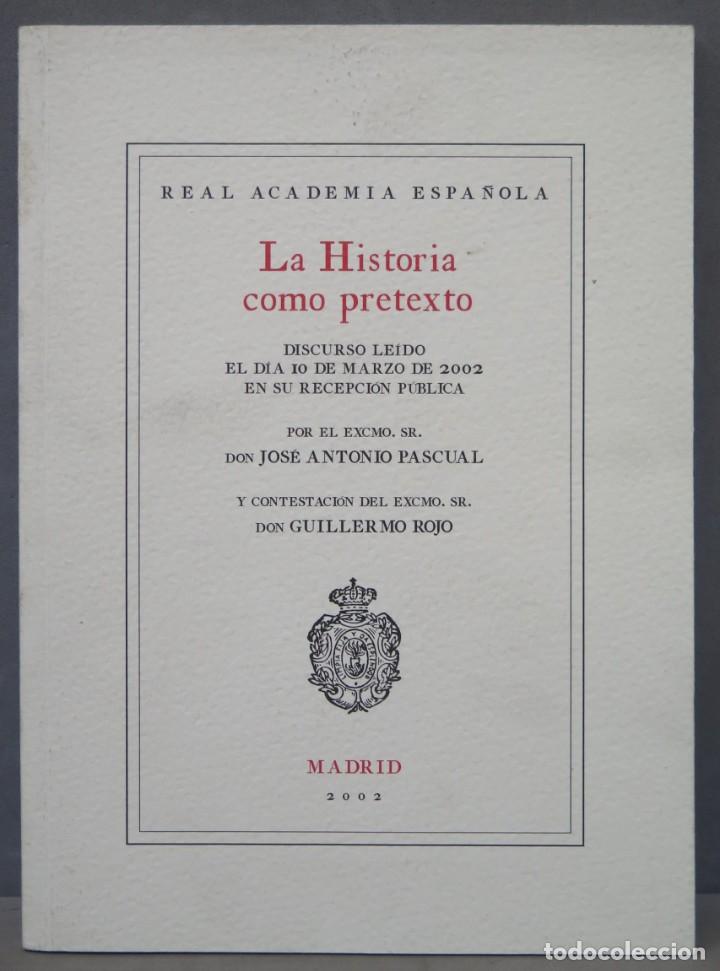Libros de segunda mano: LA HISTORIA COMO PRETEXTO. PASCUAL - Foto 1