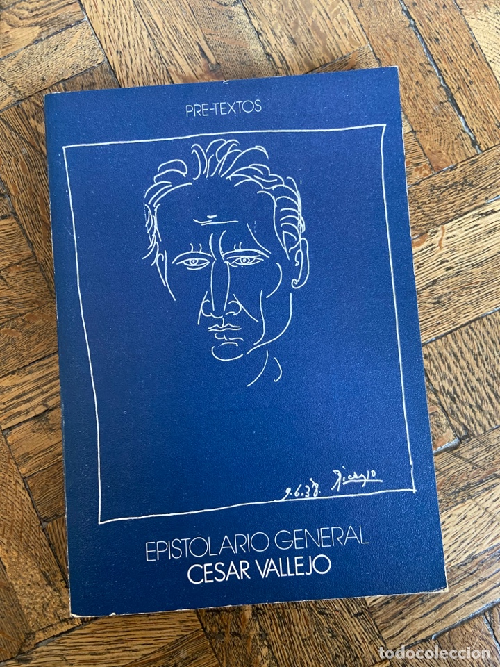 Libros de segunda mano: Epistolario general - C&eacute;sar Vallejo - Pretextos (1982) - Foto 1