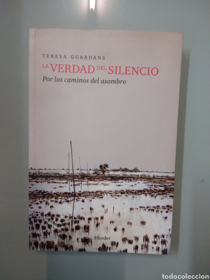 Libros de segunda mano: Teresa Guardans, La verdad del silencio,Herder - Foto 1