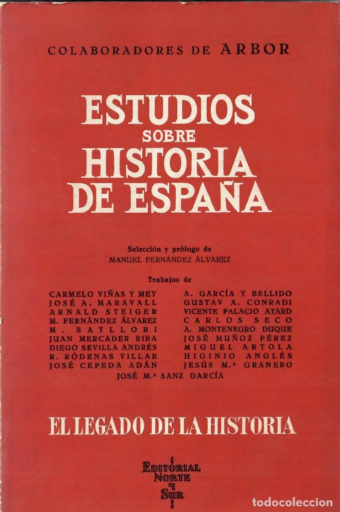 Libros de segunda mano: ESTUDIOS SOBRE HISTORIA DE ESPA&Ntilde;A / COLABORADORES DE ARBOR - Foto 1