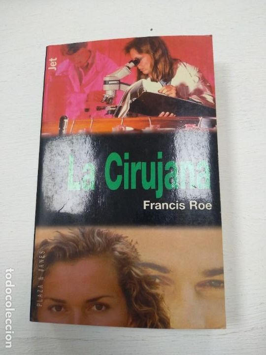 Libros de segunda mano: LA CIRUJANA FRANCIS ROE EST1 - Foto 1