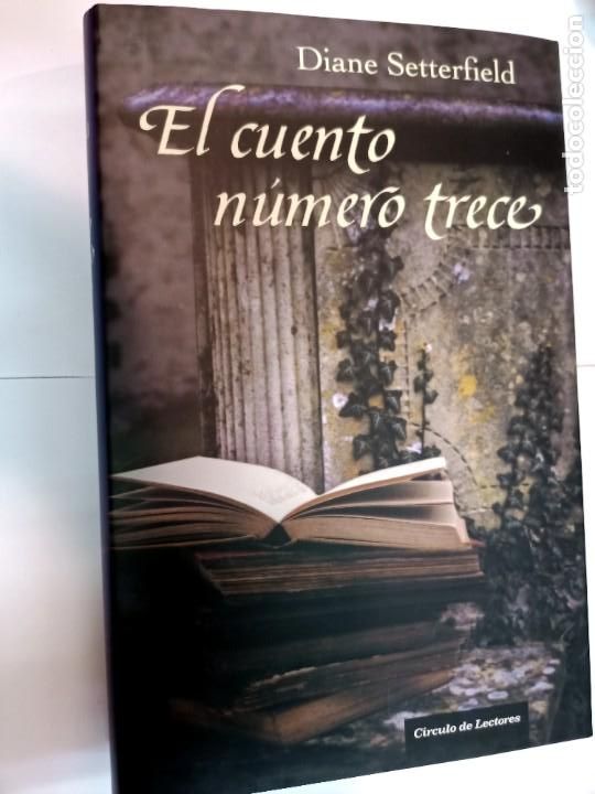 Libros de segunda mano: DIANE SETTERFIELD El cuento n&uacute;mero trece SA8154 - Foto 1